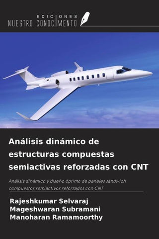 Análisis dinámico de estructuras compuestas semiactivas reforzadas con CNT