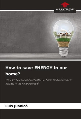 How to save ENERGY in our home?