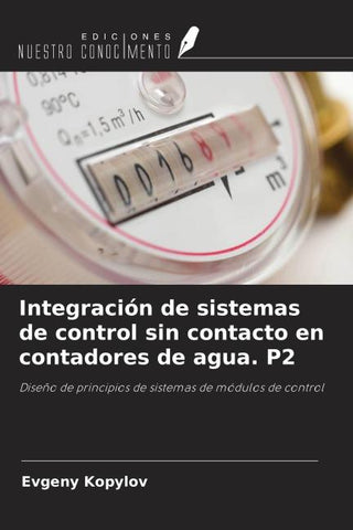 Integración de sistemas de control sin contacto en contadores de agua. P2