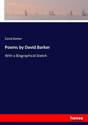 Poems by David Barker