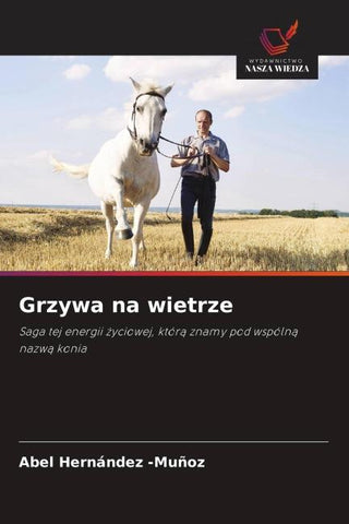 Grzywa na wietrze