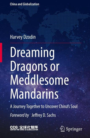 Dreaming Dragons or Meddlesome Mandarins