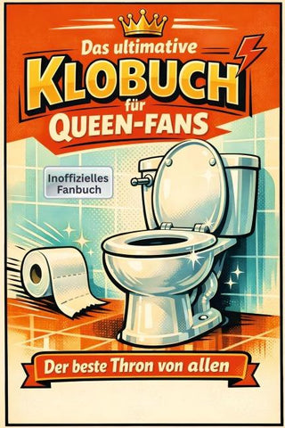 Das ultimative Klobuch für Queen-Fans