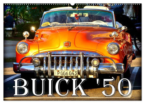 BUICK '50 (Wandkalender 2026 DIN A2 quer), CALVENDO Monatskalender
