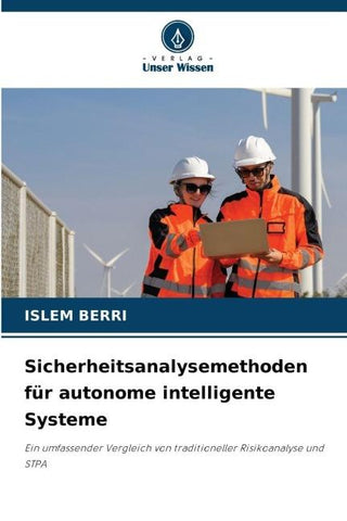 Sicherheitsanalysemethoden für autonome intelligente Systeme