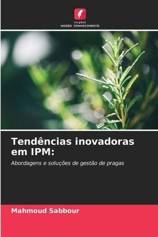 Tendências inovadoras em IPM: