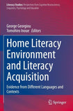 Home Literacy Environment and Literacy Acquisition