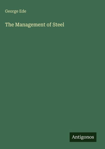The Management of Steel