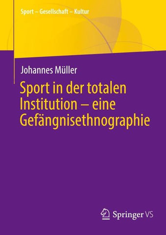 Sport in der totalen Institution – eine Gefängnisethnographie