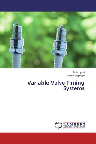 Variable Valve Timing Systems