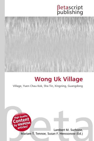 Wong Uk Village