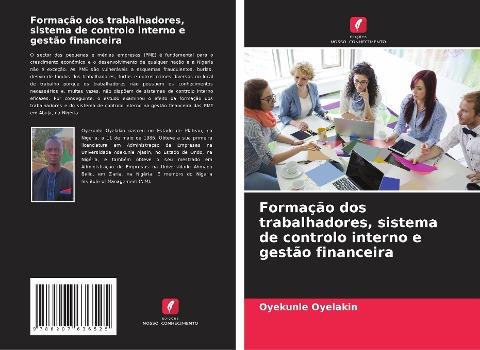 Formação dos trabalhadores, sistema de controlo interno e gestão financeira