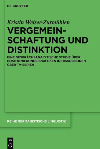 Vergemeinschaftung und Distinktion