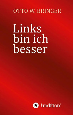 Links bin ich besser