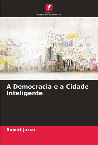 A Democracia e a Cidade Inteligente