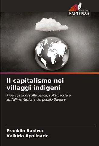Il capitalismo nei villaggi indigeni
