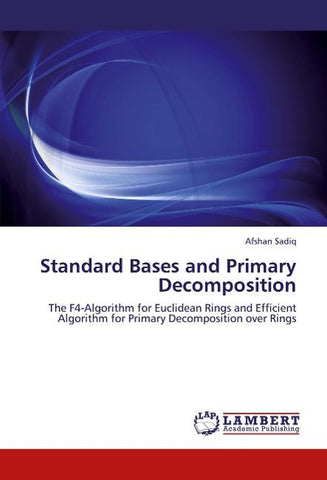 Standard Bases and Primary Decomposition