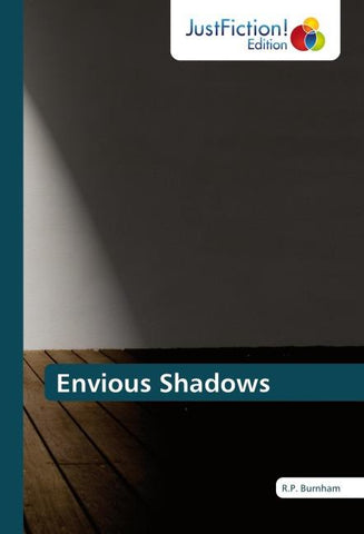 Envious Shadows