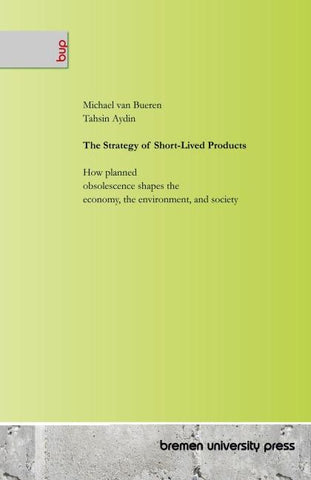The Strategy of Short-Lived Products