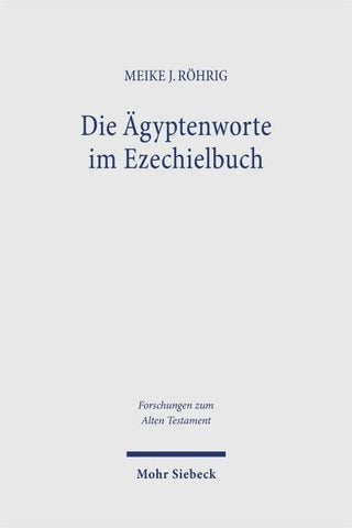 Die Ägyptenworte im Ezechielbuch