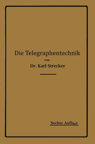 Die Telegraphentechnik