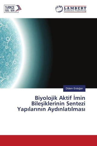 Biyolojik Aktif ¿min Bile¿iklerinin Sentezi Yap¿lar¿n¿n Ayd¿nlat¿lmas¿