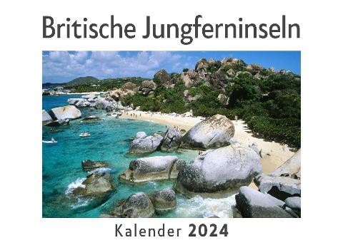 Britische Jungferninseln (Wandkalender 2024, Kalender DIN A4 quer, Monatskalender im Querformat mit Kalendarium, Das perfekte Geschenk)