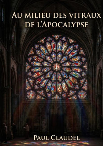Au Milieu des vitraux de l'Apocalypse