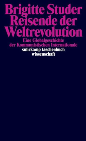 Reisende der Weltrevolution