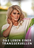 Das Leben einer Transsexuellen