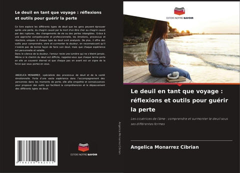 Le deuil en tant que voyage : réflexions et outils pour guérir la perte