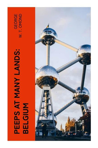 Peeps at Many Lands: Belgium