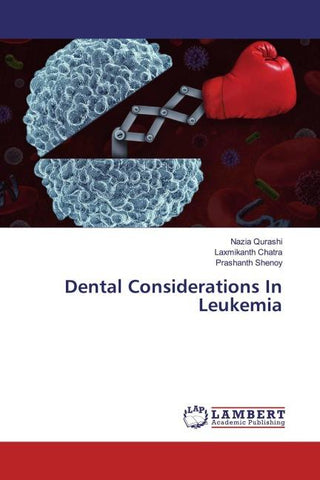 Dental Considerations In Leukemia