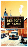 Der Tote im Kamin