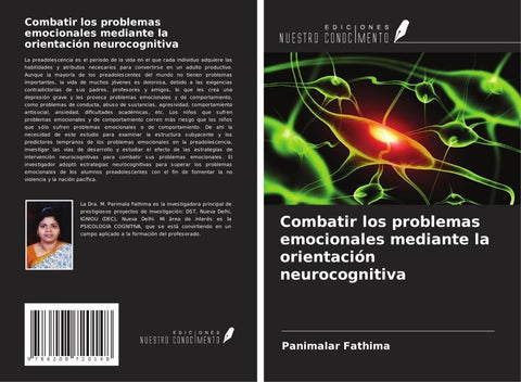 Combatir los problemas emocionales mediante la orientación neurocognitiva