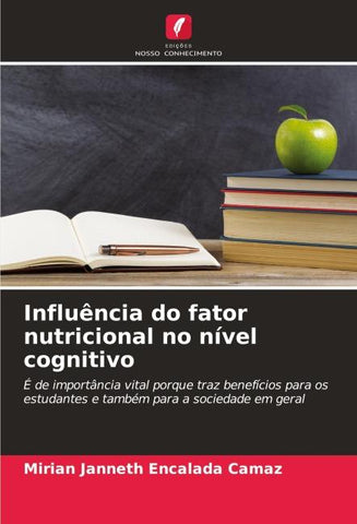 Influência do fator nutricional no nível cognitivo