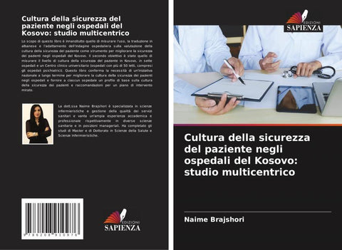 Cultura della sicurezza del paziente negli ospedali del Kosovo: studio multicentrico