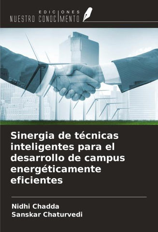 Sinergia de técnicas inteligentes para el desarrollo de campus energéticamente eficientes
