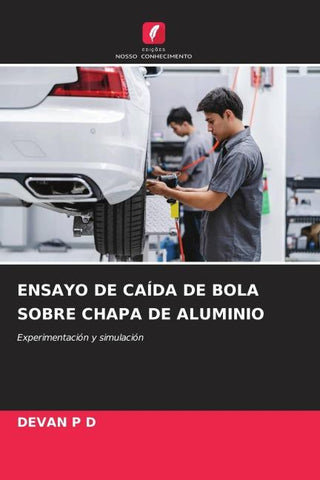 ENSAYO DE CAÍDA DE BOLA SOBRE CHAPA DE ALUMINIO