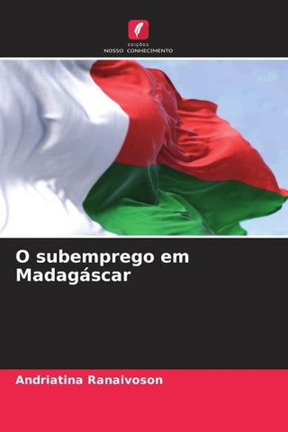 O subemprego em Madagáscar