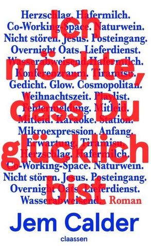 Ich möchte, dass Du glücklich bist