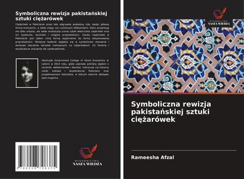 Symboliczna rewizja pakista¿skiej sztuki ci¿¿arówek