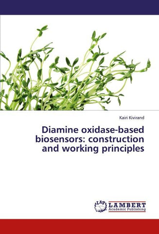 Diamine oxidase-based biosensors: construction and working principles