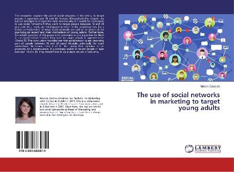 The use of social networks in marketing to target young adults