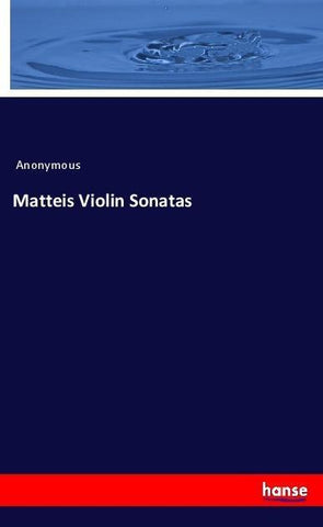 Matteis Violin Sonatas