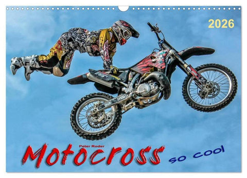 Motocross - so cool (Wandkalender 2026 DIN A3 quer), CALVENDO Monatskalender