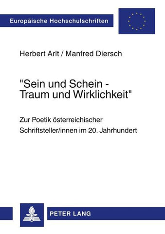 'Sein und Schein - Traum und Wirklichkeit'