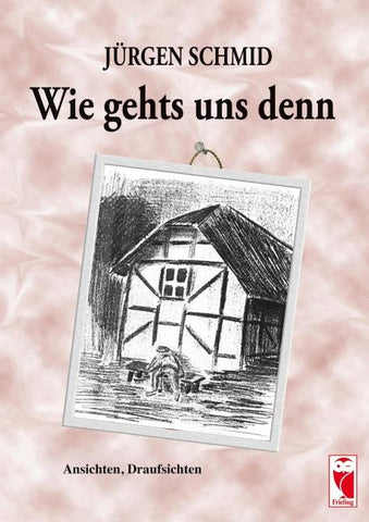 Wie gehts uns denn