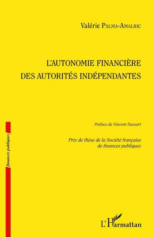 L'autonomie financière des autorités indépendantes