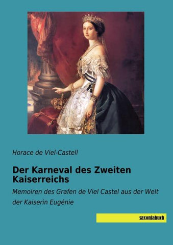 Der Karneval des Zweiten Kaiserreichs